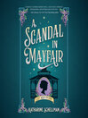 Cover image for A Scandal in Mayfair